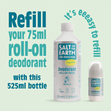 Salt of the Earth Unscented Deodorant Roll-On Refill 525ml