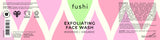 Fushi Exfoliating Face Wash BioVedic 150ml