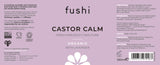 Fushi Castor Calm 100ml
