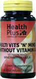 Health Plus Multi Vits 'n' Mins Without Vitamin A